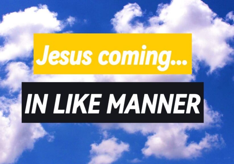 A yellow sign that says jesus coming in like manner.