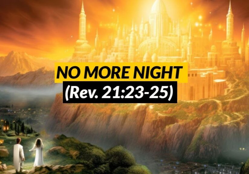 Depiction of "no more night" in the New Jerusalem (Revelation 22:23-25).