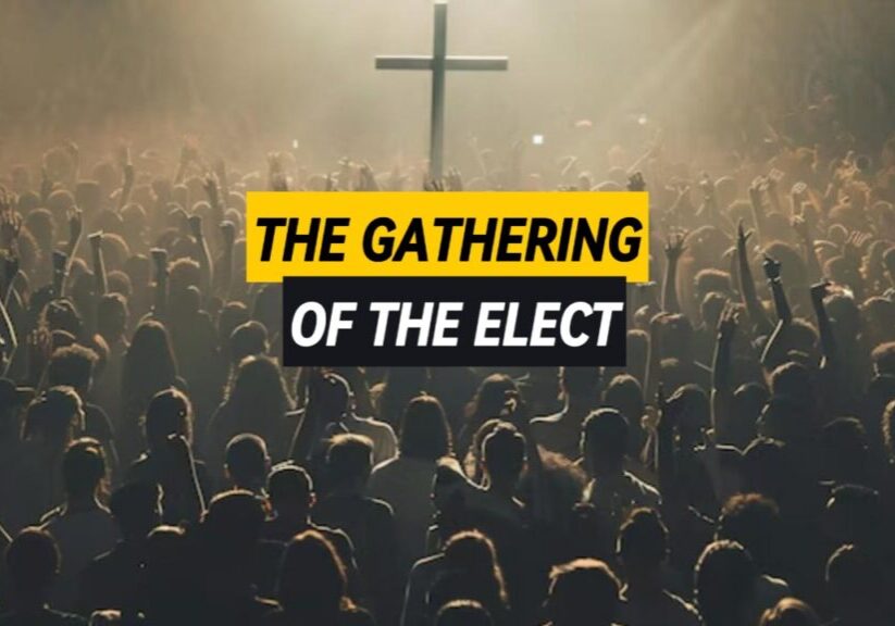 The Gathering of the Elect A mass of God's people--the elect--gathered together looking at a cross.